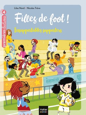 cover image of Filles de foot--Insupportables supporters CE1/CE2 dès 7 ans